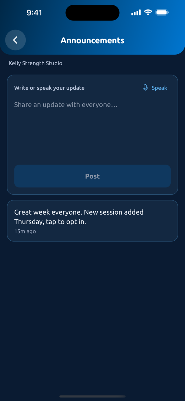 Wellora announcements: write or speak an update to the whole group